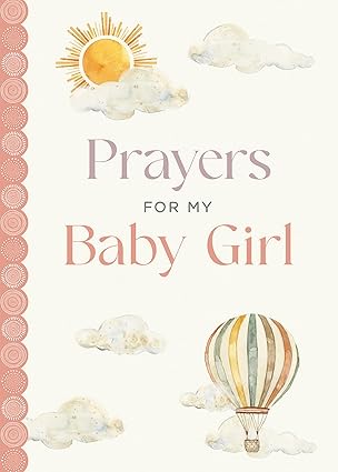 Prayers for My Baby Girl - Findlay Rowe Designs