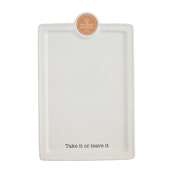 Mud Pie - Light-Up Platter - Take it or Leave it - Findlay Rowe Designs