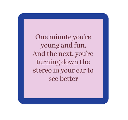 Drinks on Me Coaster - Young and Fun - Findlay Rowe Designs