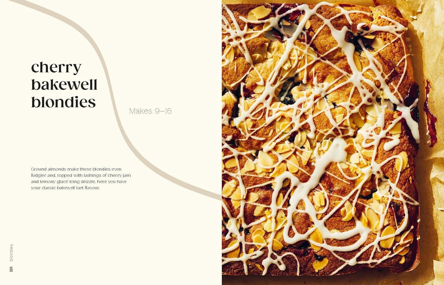 Brownies and Blondies: Seriously Delicious Recipes to Make at Home