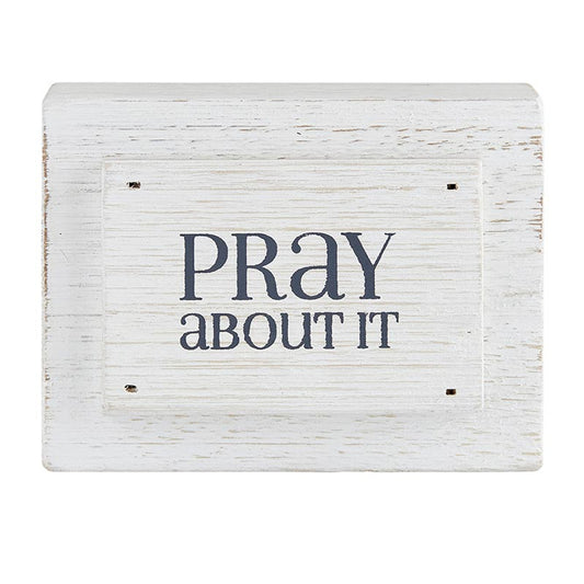 Wood Block - Pray About It