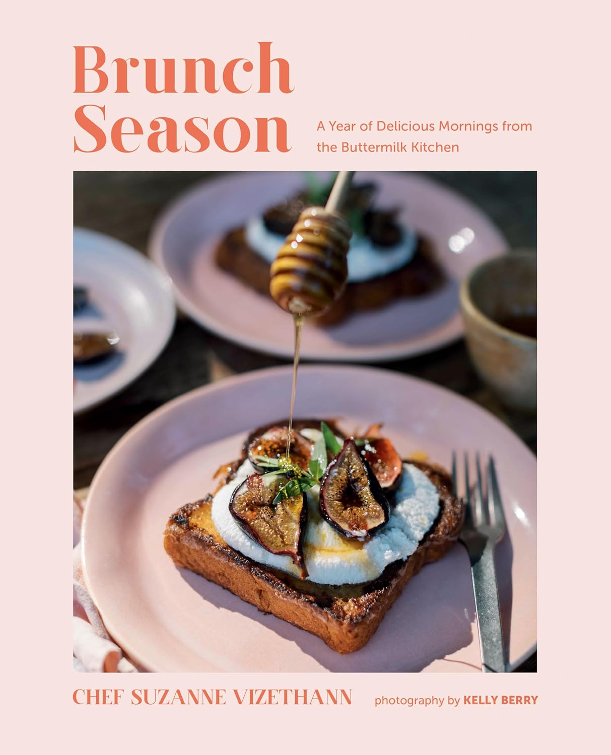Brunch Season: A Year of Delicious Mornings from the Buttermilk Kitchen - Findlay Rowe Designs