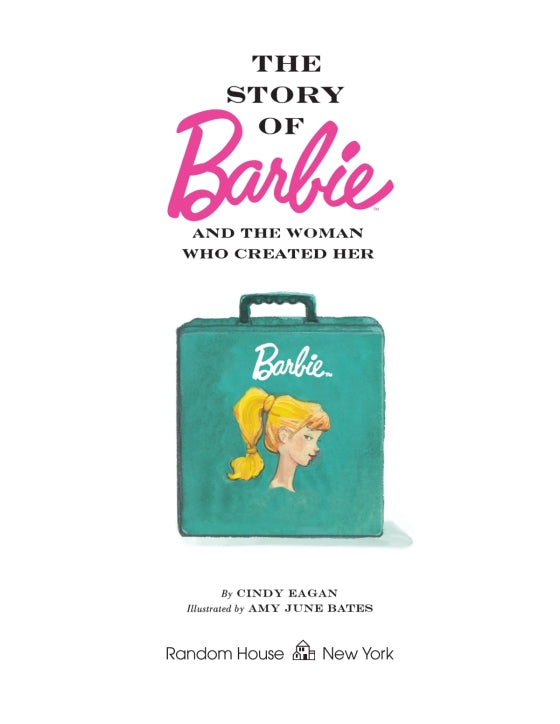 The Story of Barbie and the Woman Who Created Her (Barbie) - Findlay Rowe Designs