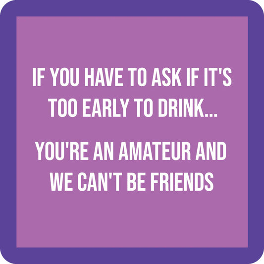 Drinks on Me Coaster - Amateur - Findlay Rowe Designs