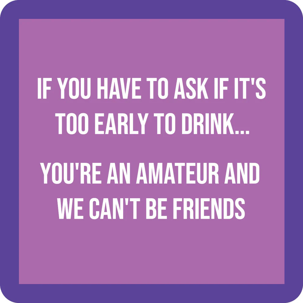 Drinks on Me Coaster - Amateur - Findlay Rowe Designs
