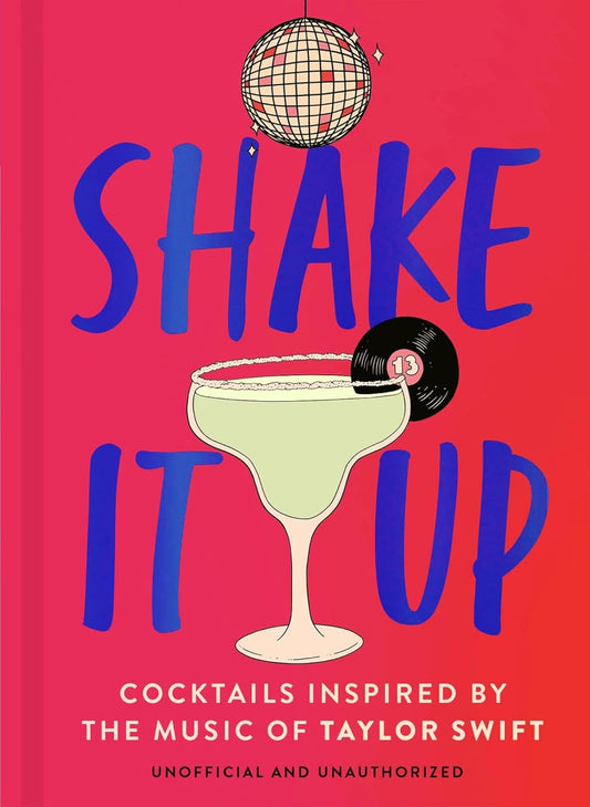 Shake It Up: Delicious cocktails inspired by the music of Taylor Swift - Findlay Rowe Designs