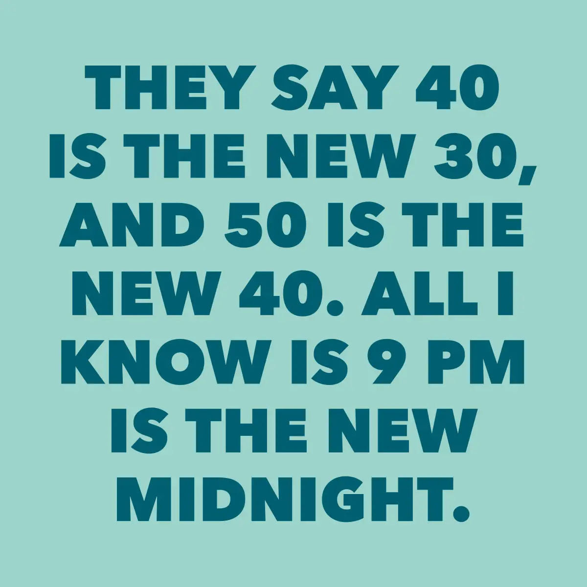Napkin - Cocktail - 9PM is new Midnight - Findlay Rowe Designs