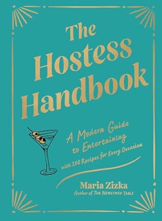 The Hostess Handbook: A Modern Guide to Entertaining - Findlay Rowe Designs