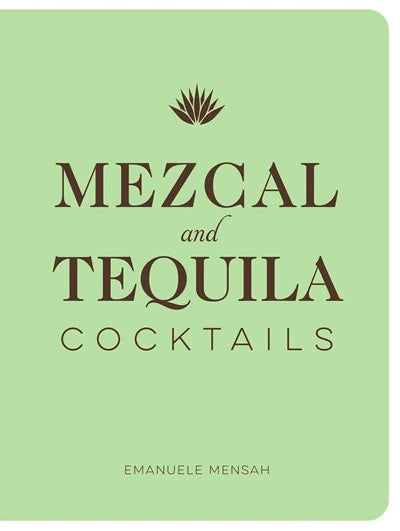 Mezcal Tequila Cocktails Hard Cover - Findlay Rowe Designs