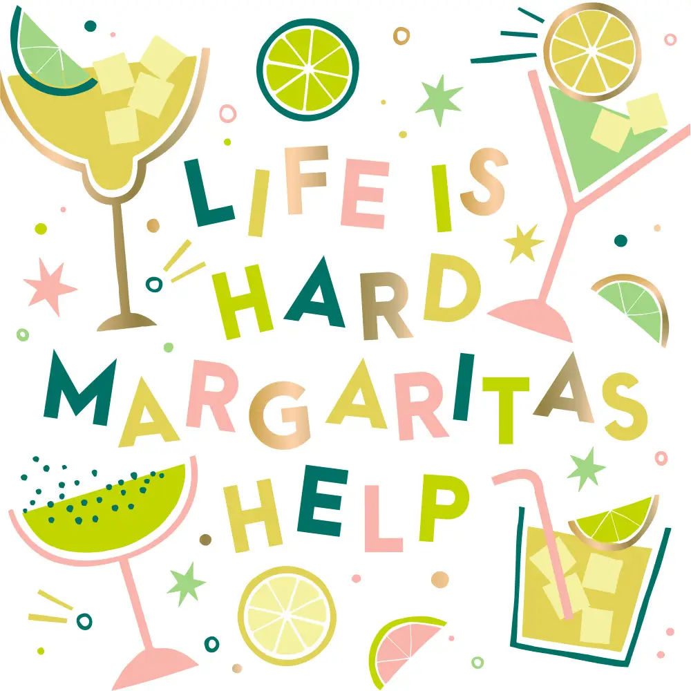 Napkin - Cocktail - Margaritas Help - Foil - Findlay Rowe Designs