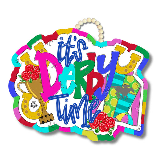 DK Designs - Door Hanger - It's Derby Time - Findlay Rowe Designs