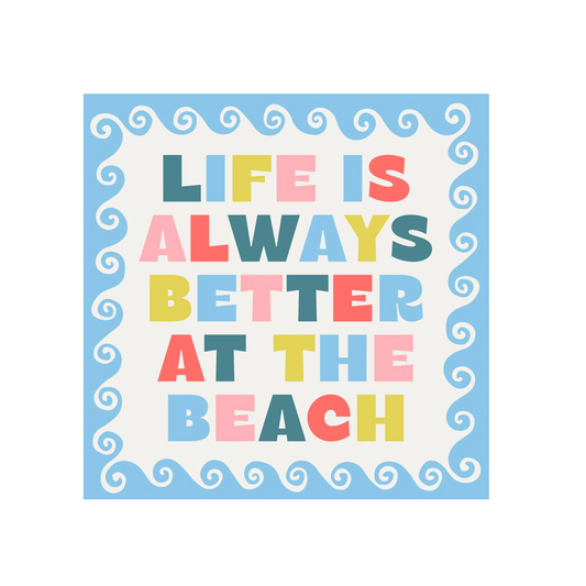 Cocktail Napkin - Better at the Beach - Findlay Rowe Designs
