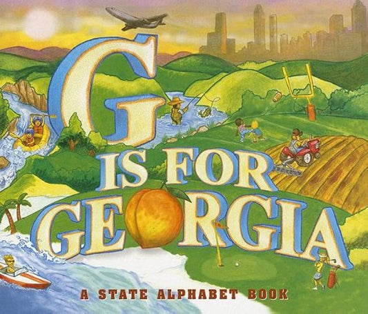 G Is for Georgia (A State Alphabet Book) - Findlay Rowe Designs