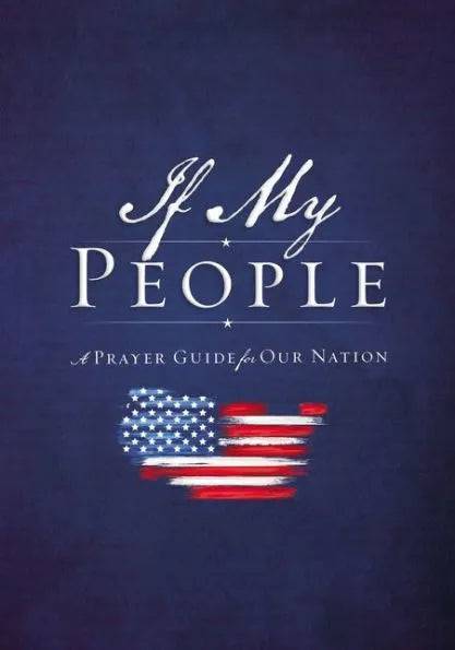 Harpercollins Publishers - If My People- A Prayer Guide For Our Nation - Findlay Rowe Designs