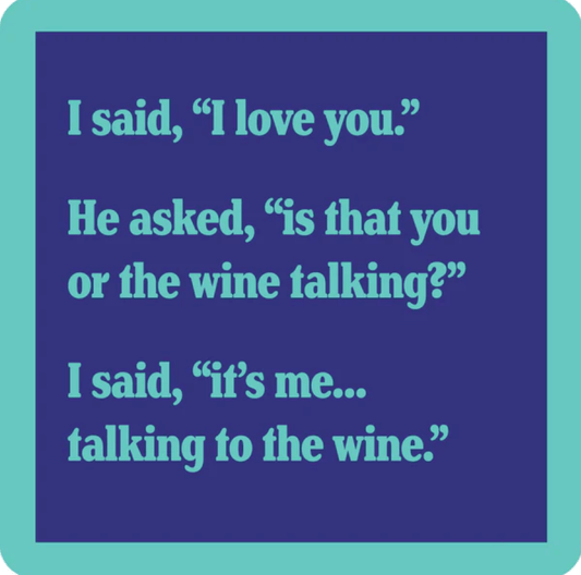 Drinks On Me Coasters - Wine Talking - Findlay Rowe Designs