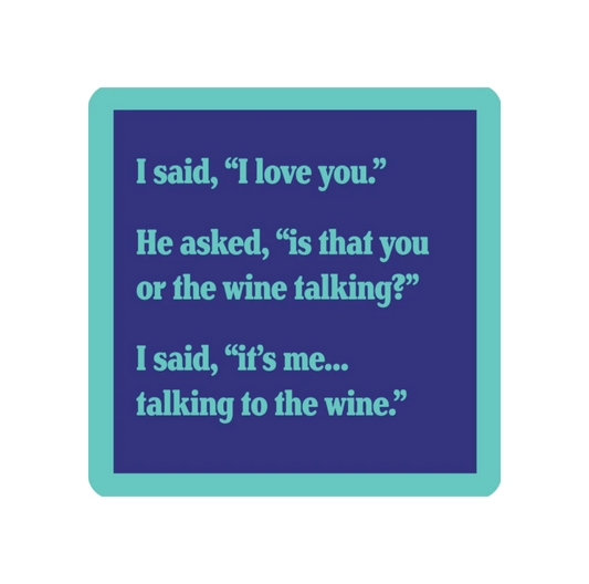Drinks On Me Coasters - Wine Talking - Findlay Rowe Designs