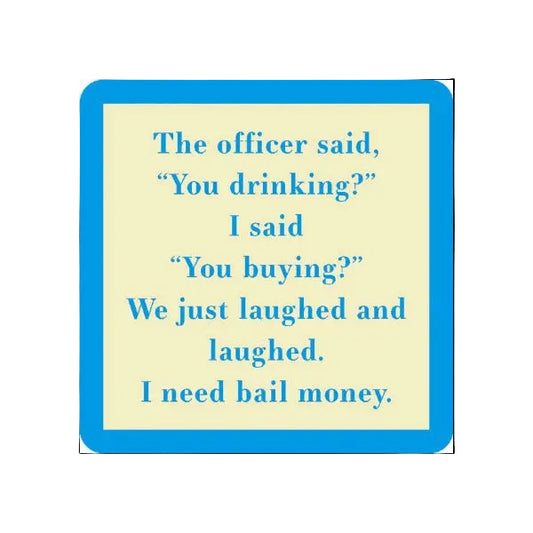 Drinks On Me Coasters - You Drinking? - Findlay Rowe Designs