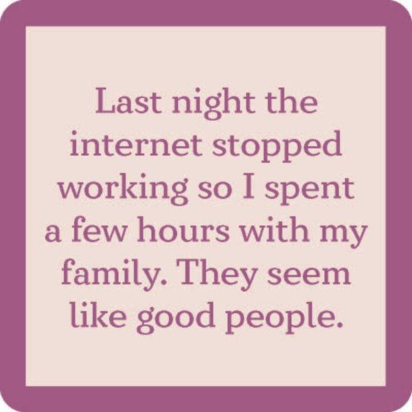 Drinks On Me Coasters - Internet Stopped - Findlay Rowe Designs