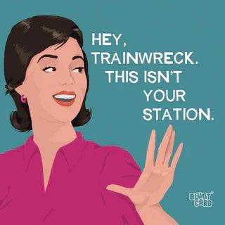 Cocktail Napkins - Hey Trainwreck - Findlay Rowe Designs