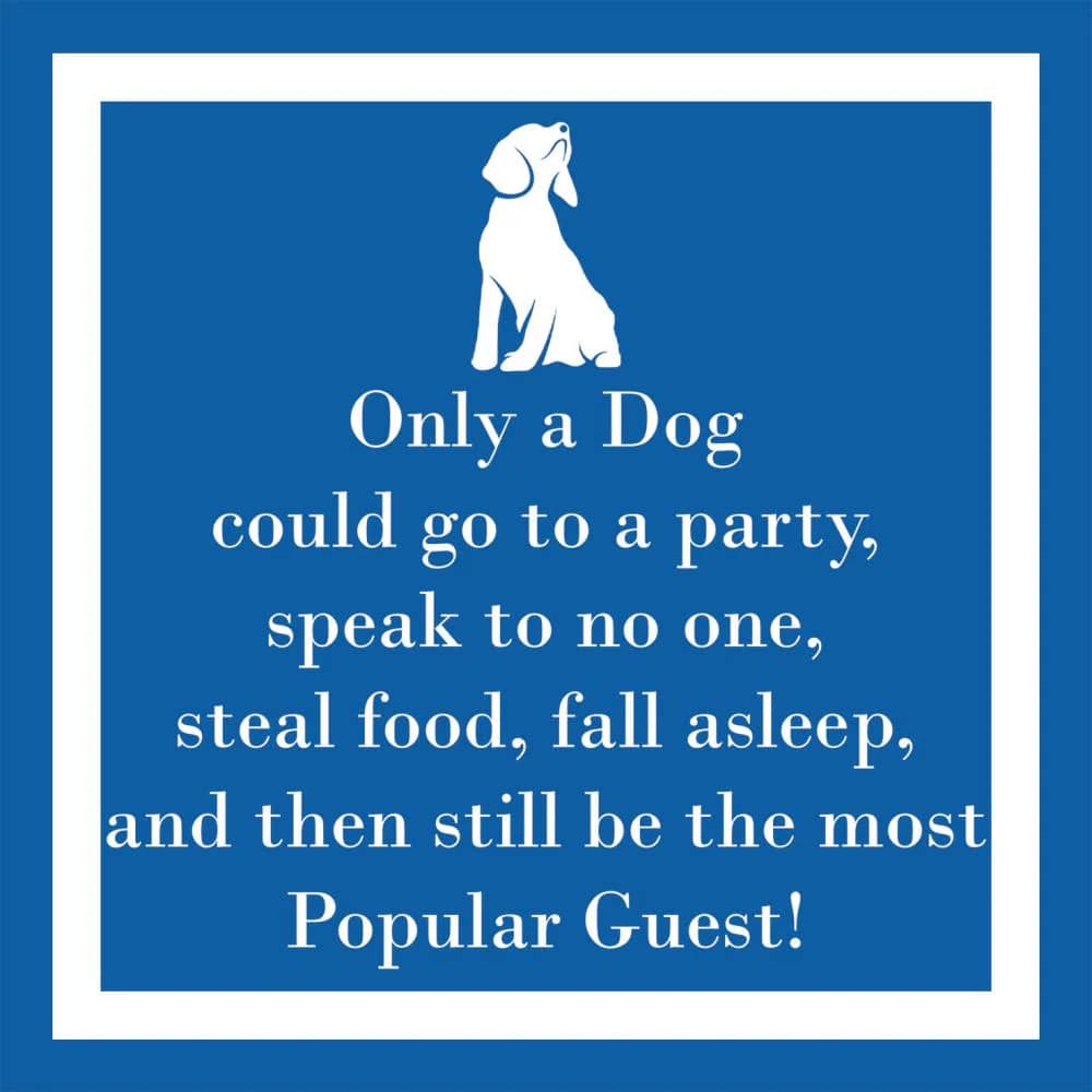 Only a Dog Beverage Napkins - Findlay Rowe Designs