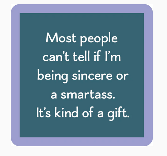 Drinks on Me Coaster - Smartass - Findlay Rowe Designs