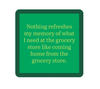 Drinks on Me Coaster - Grocery Store - Findlay Rowe Designs