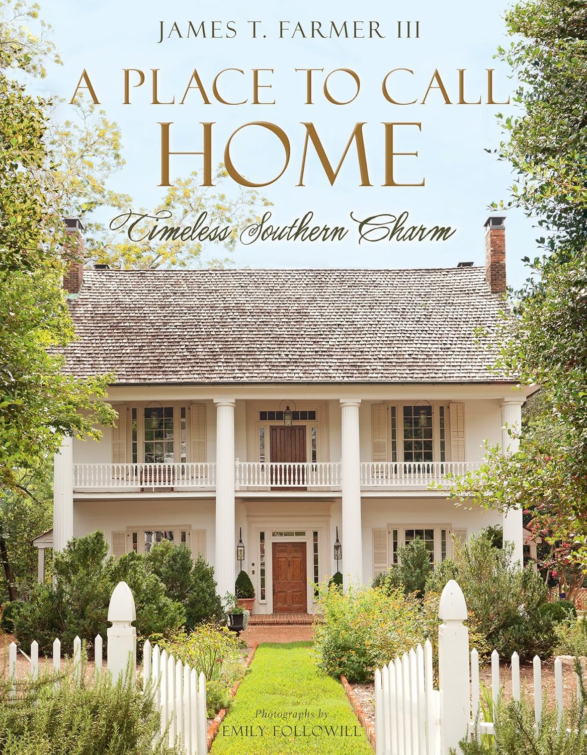 A Place to Call Home: Timeless Southern Charm - Findlay Rowe Designs