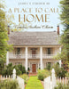 A Place to Call Home: Timeless Southern Charm - Findlay Rowe Designs