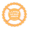 Bella Tunno - Happy Teether - Dad Jokes - Findlay Rowe Designs