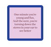 Drinks on Me Coaster - Young and Fun - Findlay Rowe Designs