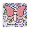 Jellycat - Book -  If I Were A Butterfly