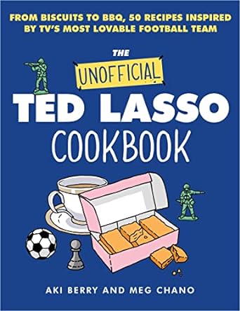 The Unofficial Ted Lasso Cookbook - Findlay Rowe Designs