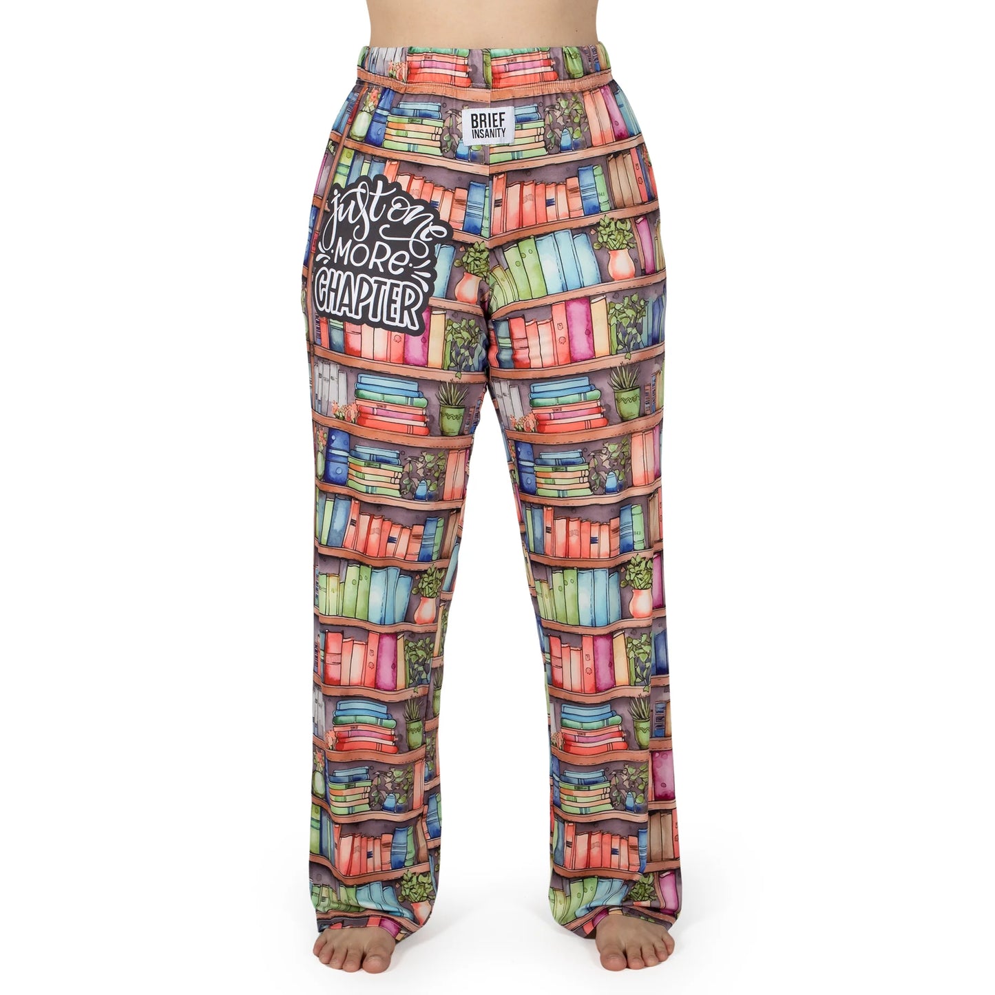 Brief Insanity - PJ Pants - Just One More Chapter