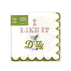 Cocktail Napkin - Martini - I Like it Dirty - Findlay Rowe Designs