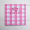 Little Southern Belle Book - Findlay Rowe Designs