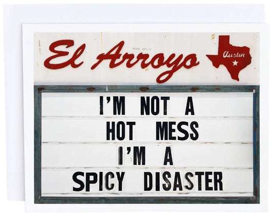 EL ARROYO- Spicy Disaster Card