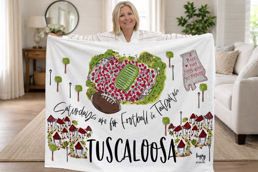 Happy by Rachel - Fleece Blanket - Tuscaloosa  Saturdays Game Day - Findlay Rowe Designs