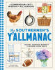 The Southerner's Y'allmanac: A Compendium of Wit & Wisdom for All Seasons - Findlay Rowe Designs