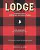 Lodge: An Indoorsy Tour of America’s National Parks - Findlay Rowe Designs