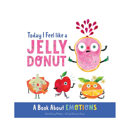 Today I Feel Like a Jelly Donut - Findlay Rowe Designs