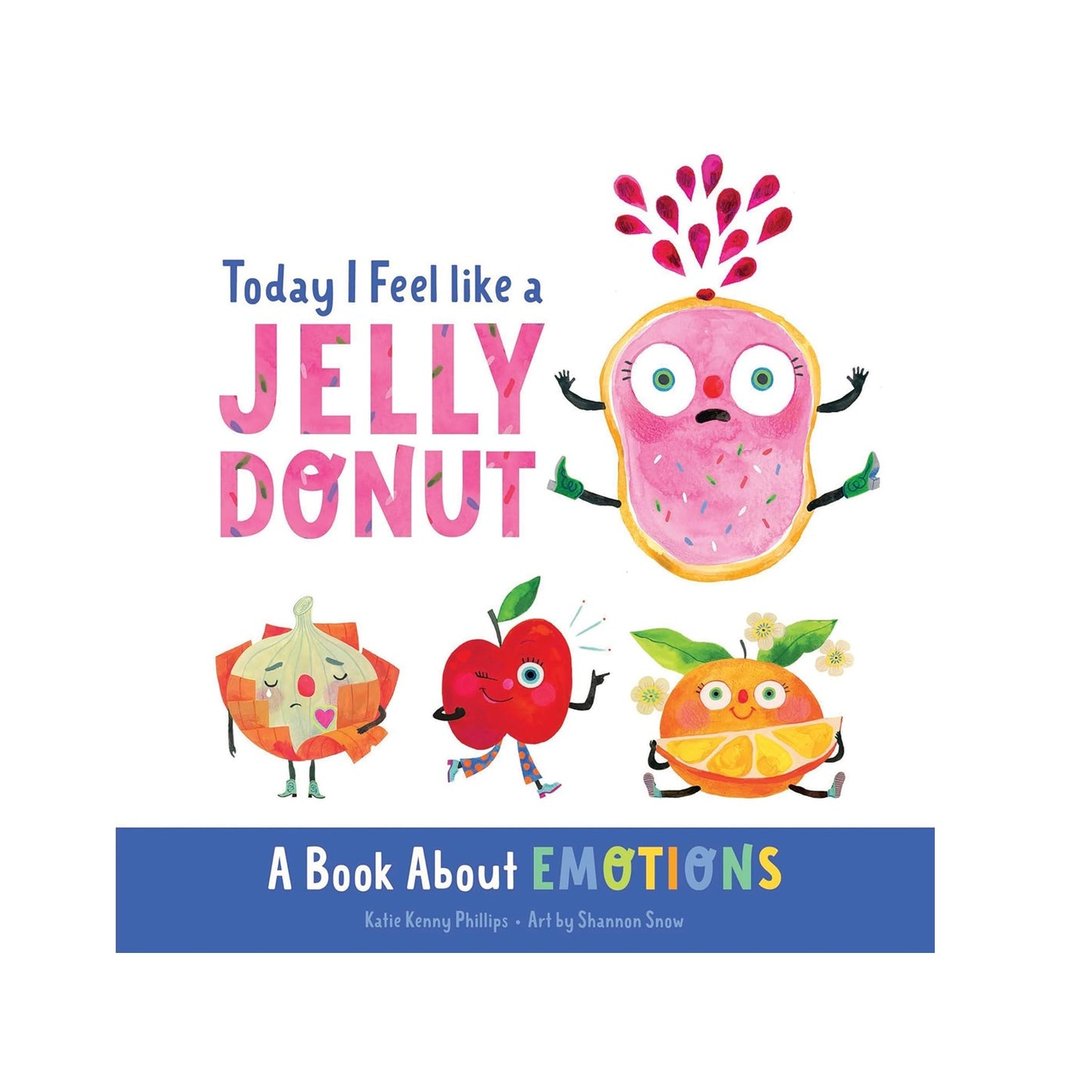 Today I Feel Like a Jelly Donut - Findlay Rowe Designs
