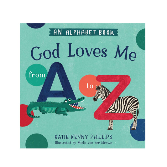 God Loves Me from A to Z - Findlay Rowe Designs