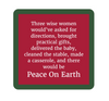 Drinks on Me Coaster - Peace Christmas - Findlay Rowe Designs