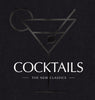 COCKTAILS: The New Classics - Findlay Rowe Designs