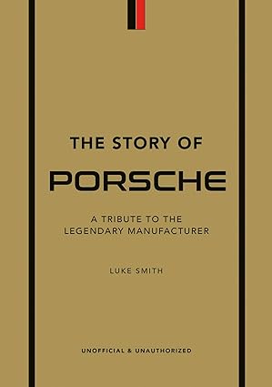 The Story of Porsche - The Story of Cars Series - Findlay Rowe Designs