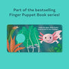 Baby Axolotl: Finger Puppet Book - Findlay Rowe Designs