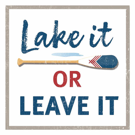 Cocktail Napkin - Lake It or Leave It