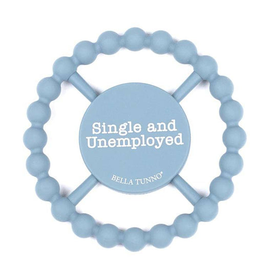 BELLA TUNNO - SINGLE AND UNEMPLOYED HAPPY TEETHER - Findlay Rowe Designs