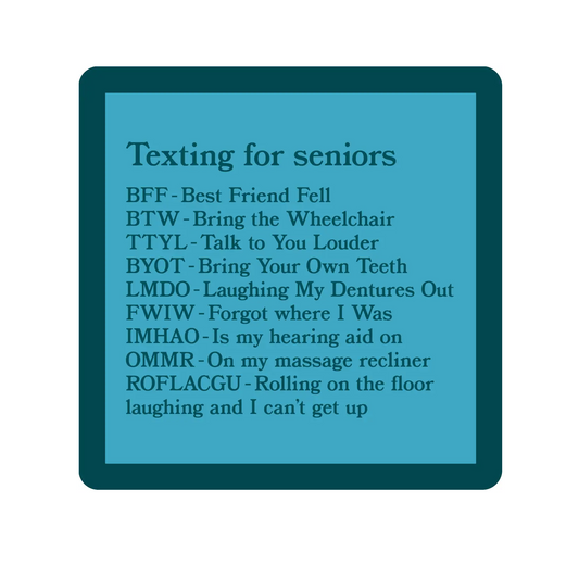Drinks on Me Coaster - Texting for Seniors - Findlay Rowe Designs