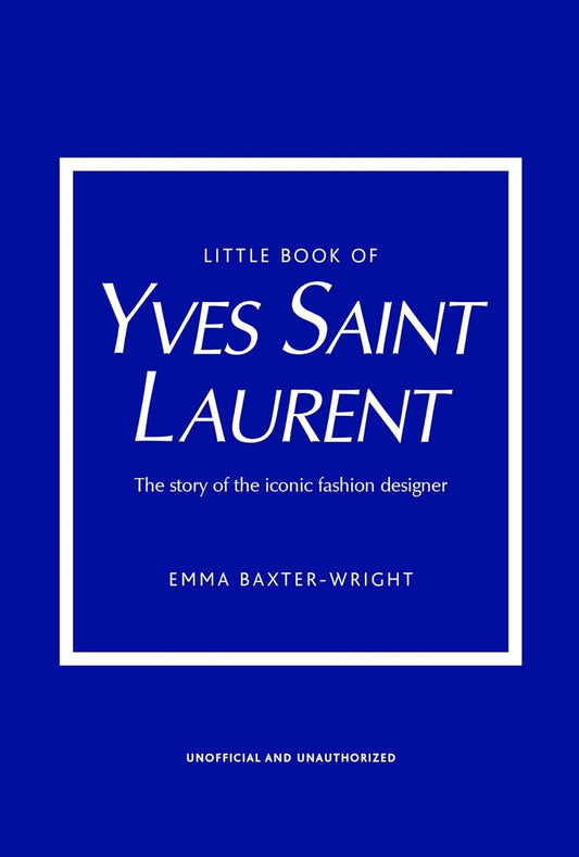 Little Book of Yves Saint Laurent - Little Books of Fashion - 8 - Findlay Rowe Designs
